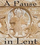 A Pause in Lent_1024