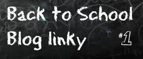 back to school blog linky