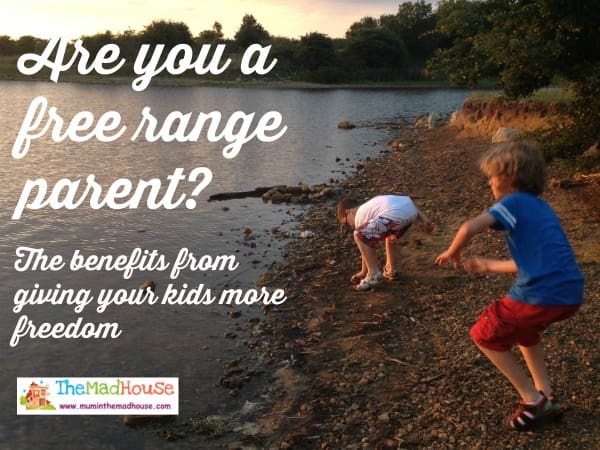 Are you a free range parent