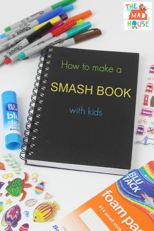 How to make a smash book with kids