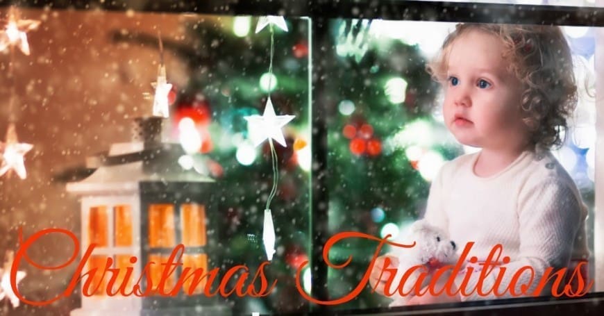 5 Christmas Traditions you need to start now