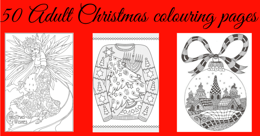 The ultimate Free Christmas Colouring Pages for Adults Roundup