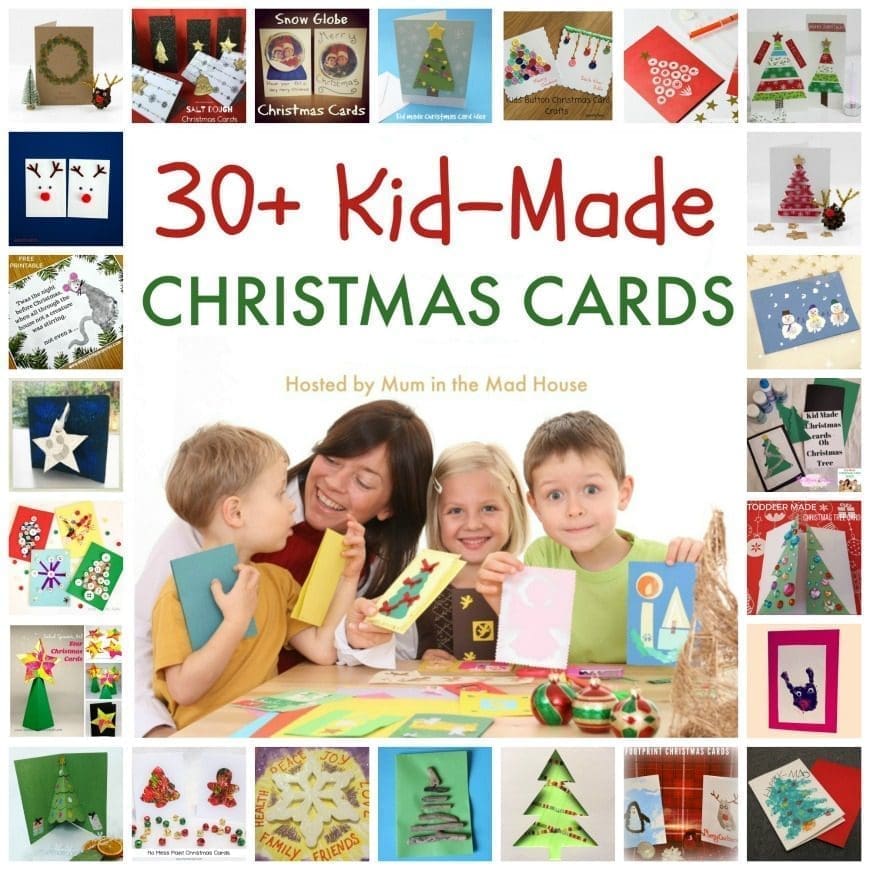 Over 30 kid-made christmas cards. A super selection of christmas cards that are perfect for kids of all ages to make.