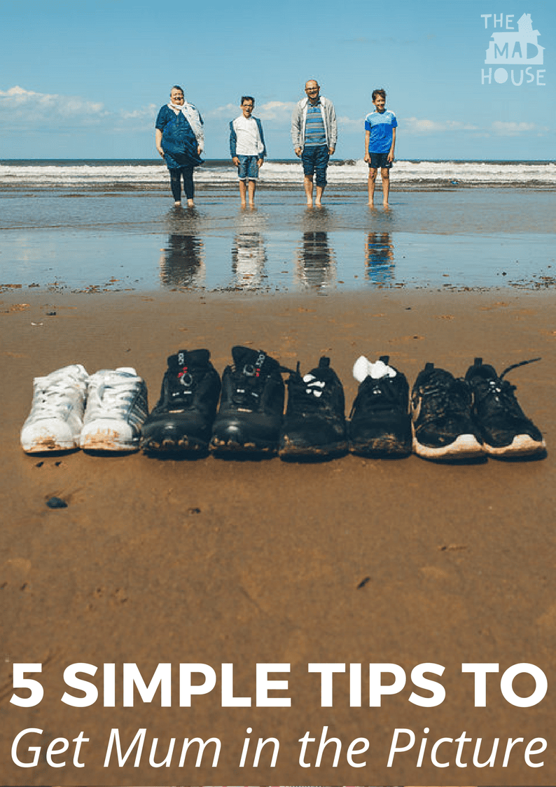 5 simple tips to get mum in the picture