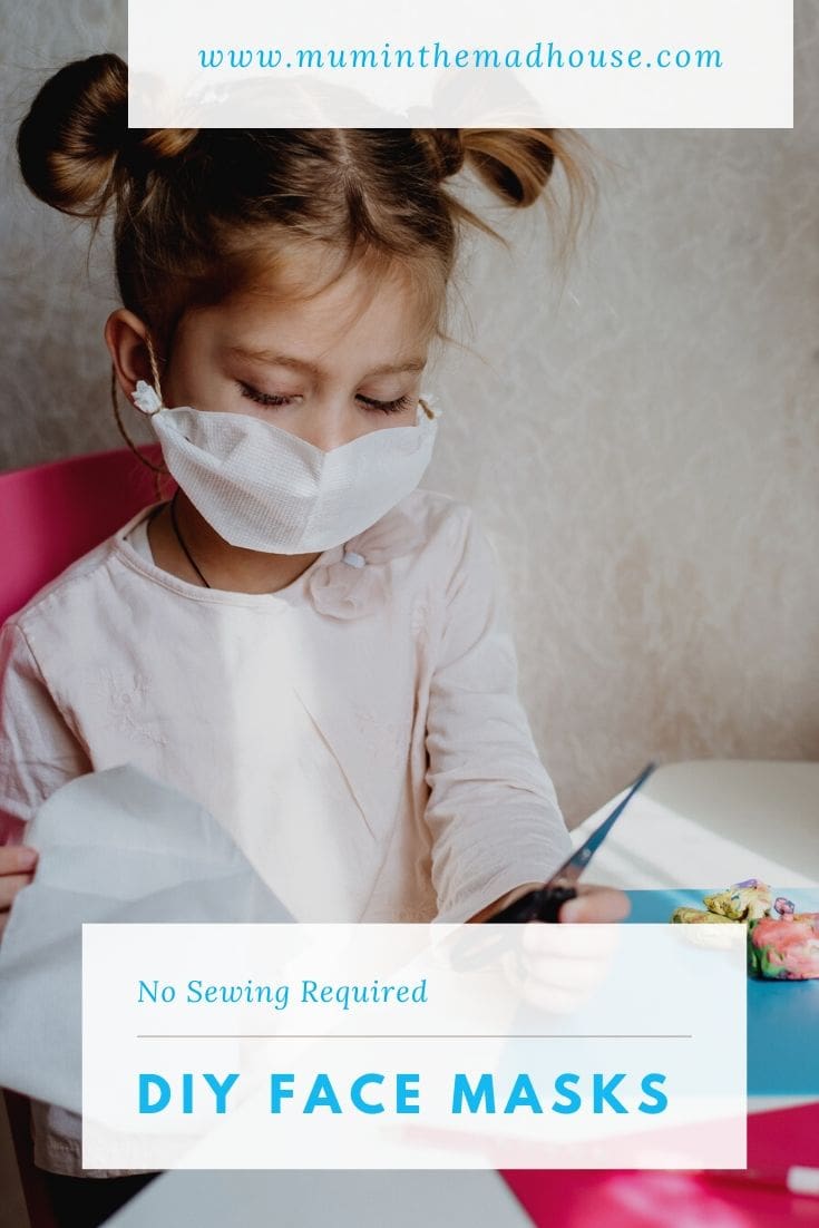 A selection of Easy No-Sew DIY Face Masks that you can make in minutes from what you have at home