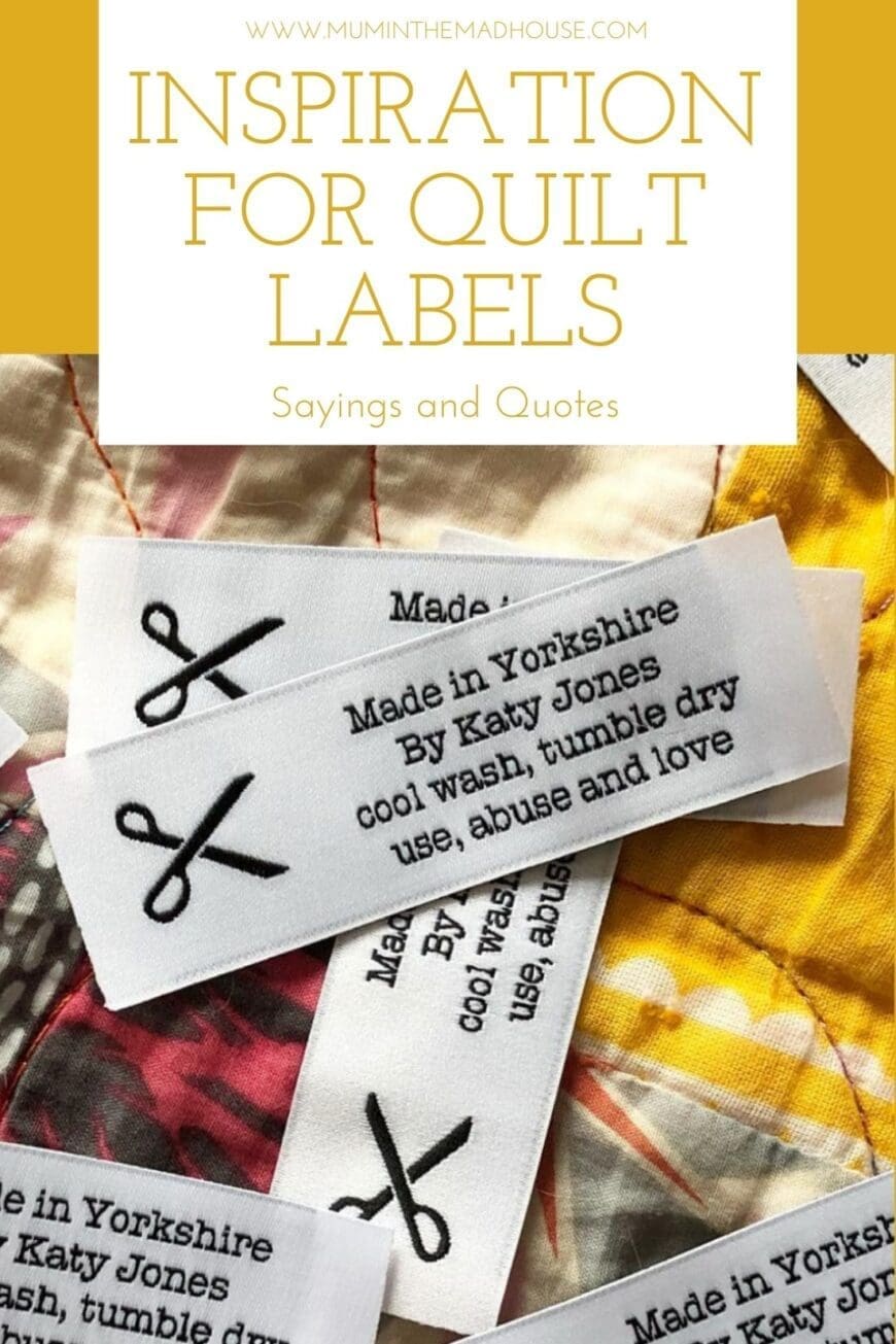 Add personality and meaning to your quilts with these inspiring label ideas, quotes, and sayings — perfect for friendship, memory, or baby quilts.