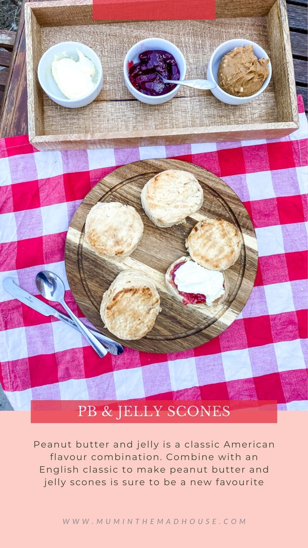 Peanut Butter and Jelly Scones