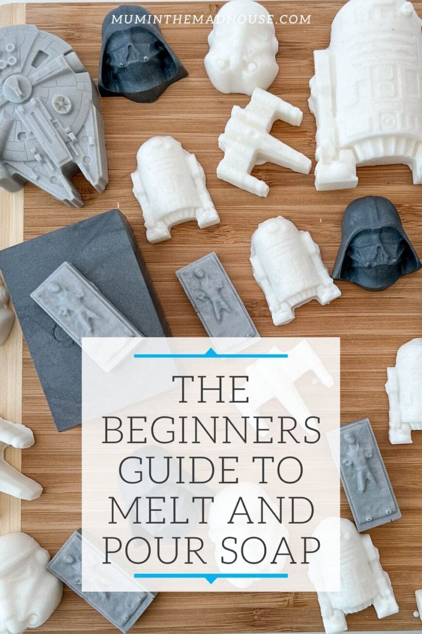 The Beginners Guide to Melt and Pour Soap