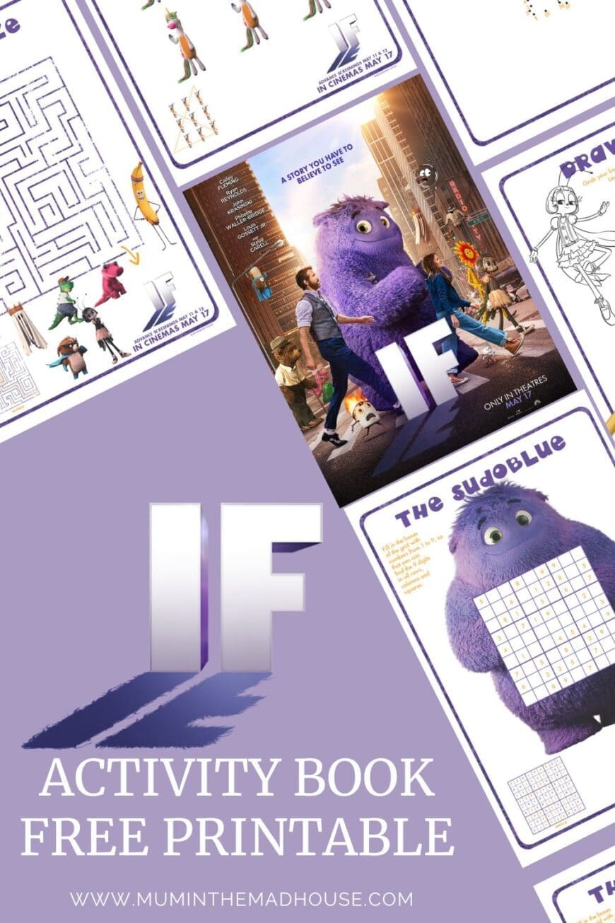 We have a fabulous IF Movie activity pack for you to download and print for free. If you haven't heard of IF yes, you soon will. IF stands for Imaginary Friend and is about a girl named Bea who discovers that she can see everyone’s imaginary friends (or IF's)!