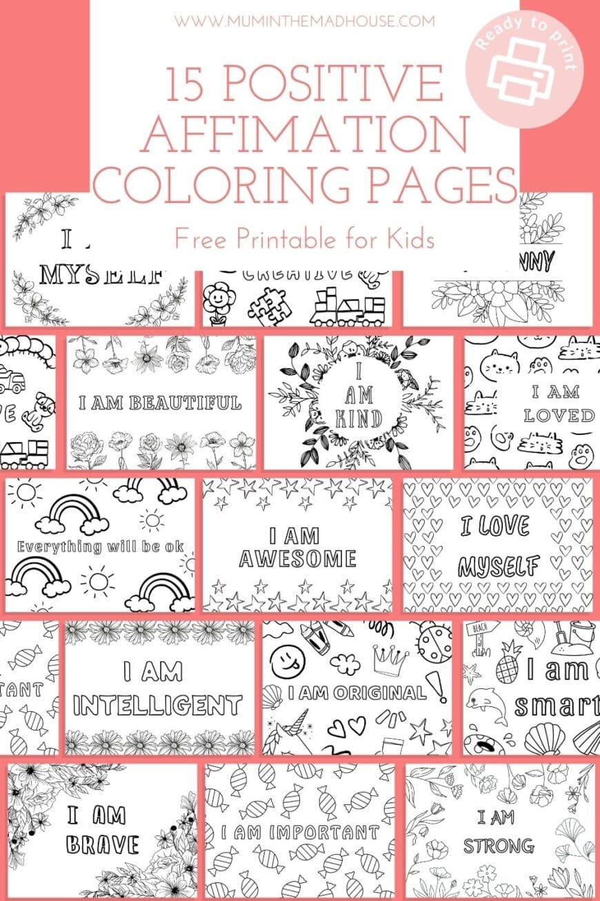 15 Simple Positive Affirmation Coloring pages for Kids designed to inspire positive thinking, self confidence and a growth mindset