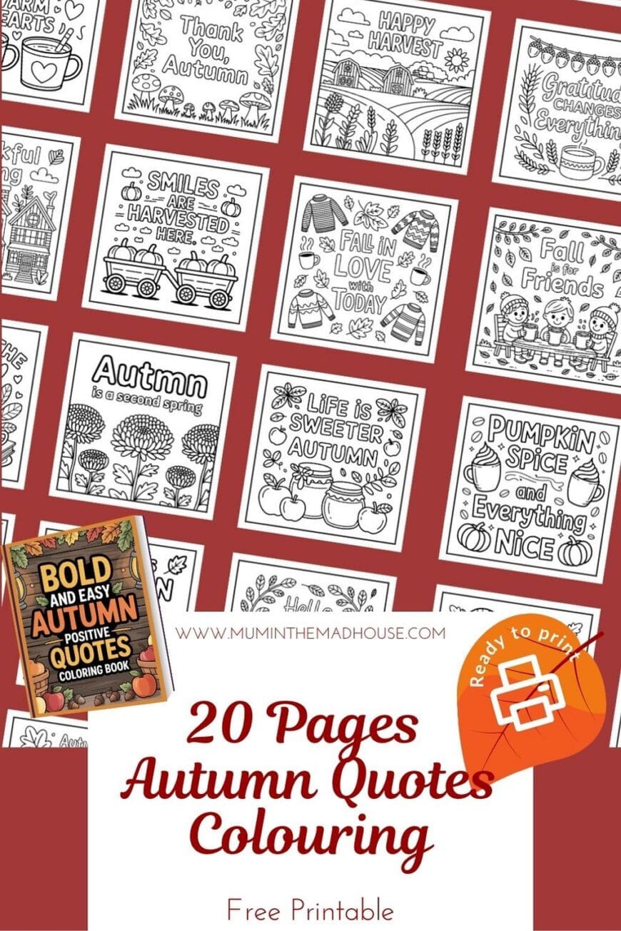Celebrate fall with this free 20-page Autumn Quotes Colouring Book! Filled with pumpkins, leaves, and inspirational sayings – perfect for kids & adults. 