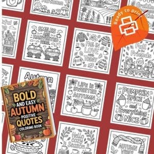 Free Autumn Quotes Colouring Pages – 20 Printable Designs