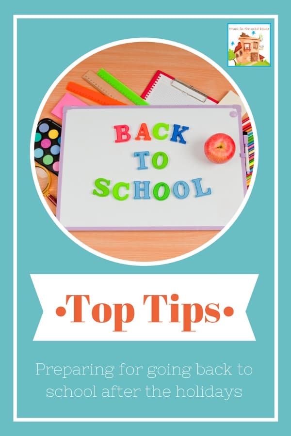 Tips for preparing for going back to school after the holidays