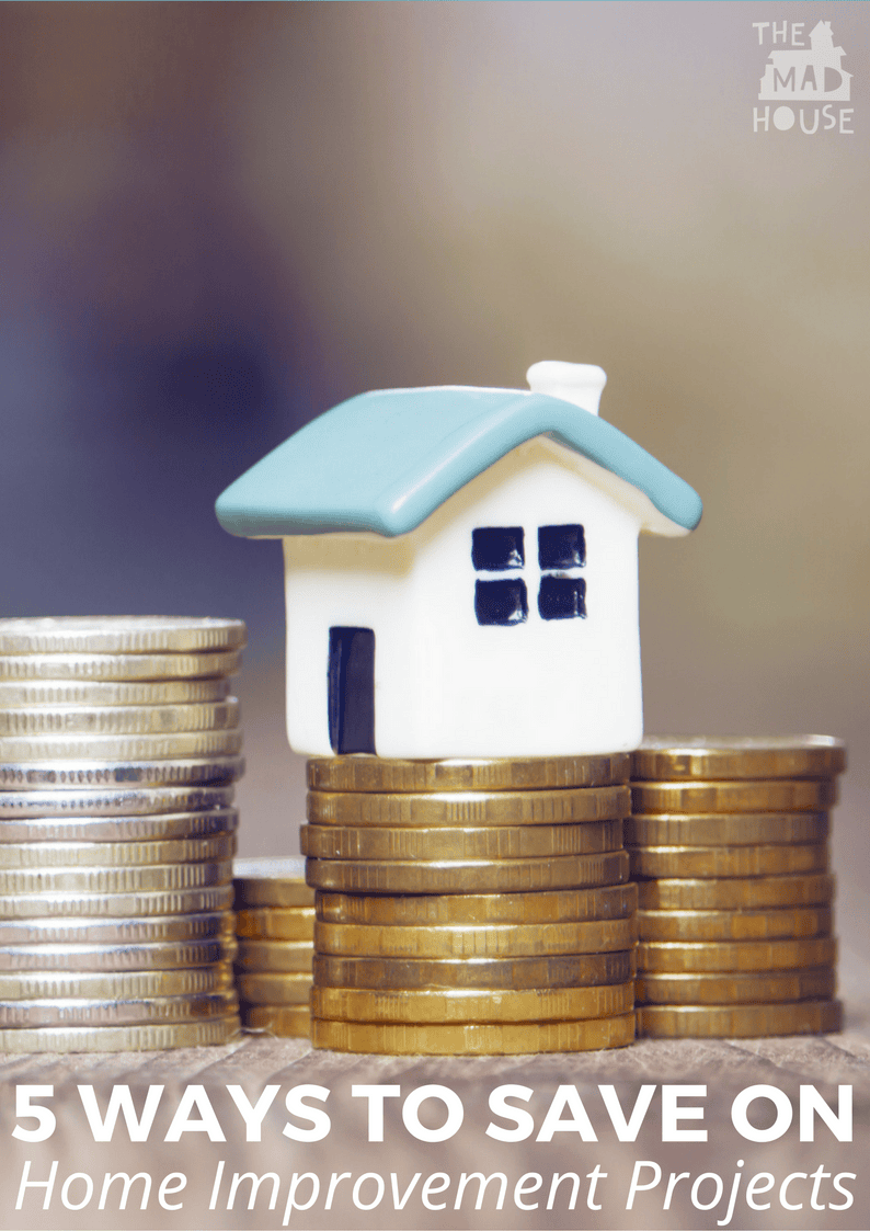 5 Ways to save on home improvement projects. Tips for saving money on improvement projects. Ways to make your money go further.