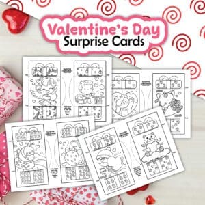 Valentine’s Day Surprise Cards – Free Printable